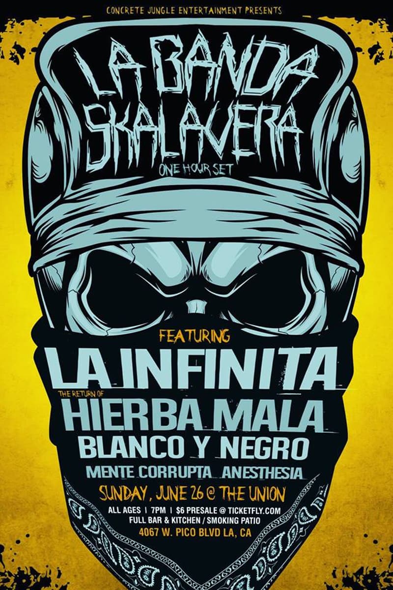La Infinita, Blanco Y Negro, Mente Corrupta, La Banda Skalavera, Anesthesia - at The Union - Los Angeles, CA - Jun 26, 2016