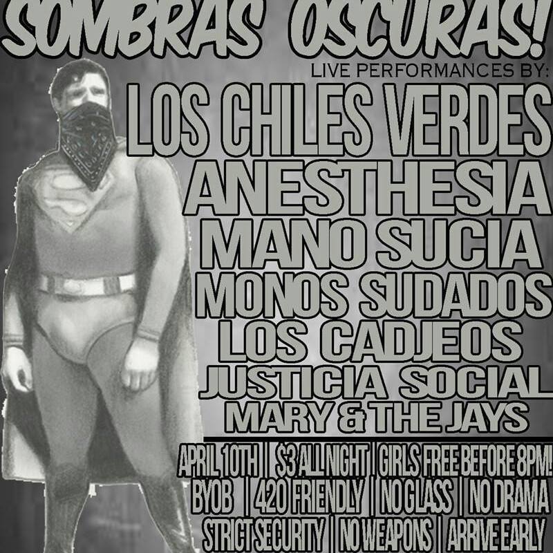Mano Sucia, Los Cadjeos, Justicia Social, Mary & The Jays, Anesthesia