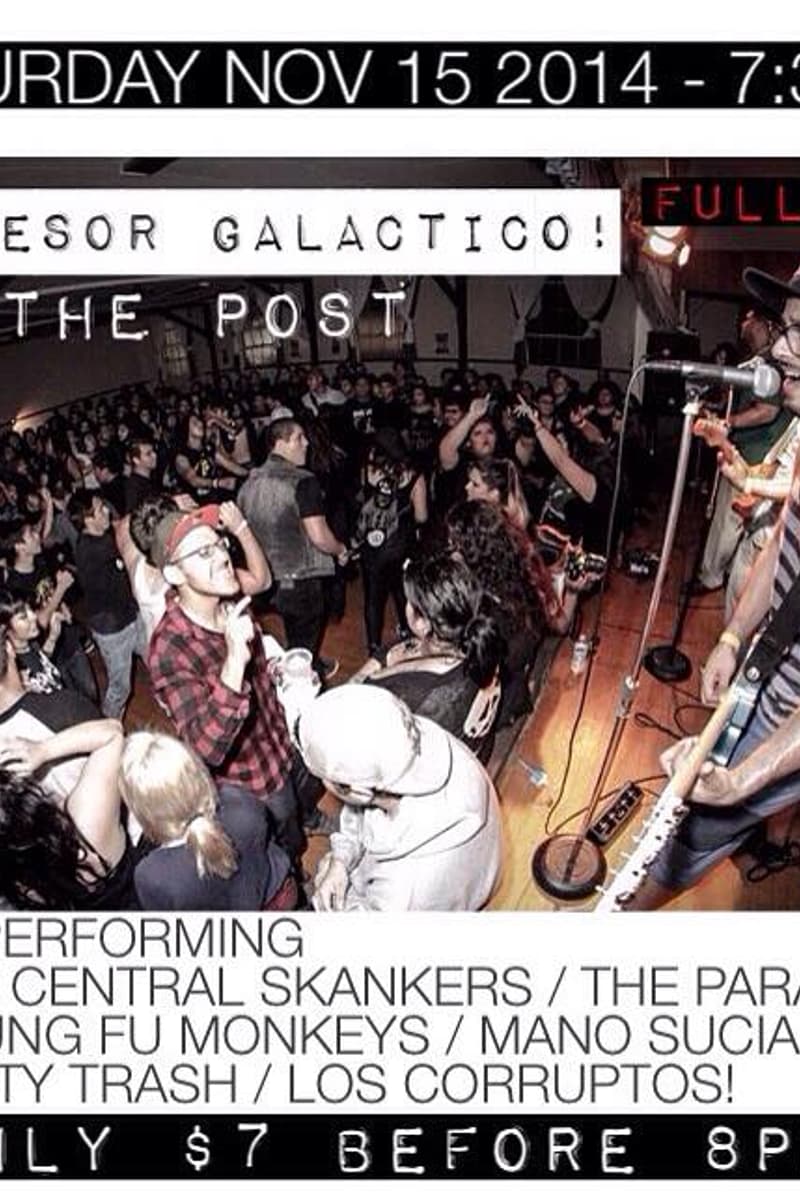 The Paranoias, Los Kung Fu Monkeys, Los Corruptos, Mano Sucia, Hub City Trash - at The Post - South Gate, CA - Nov 15, 2014
