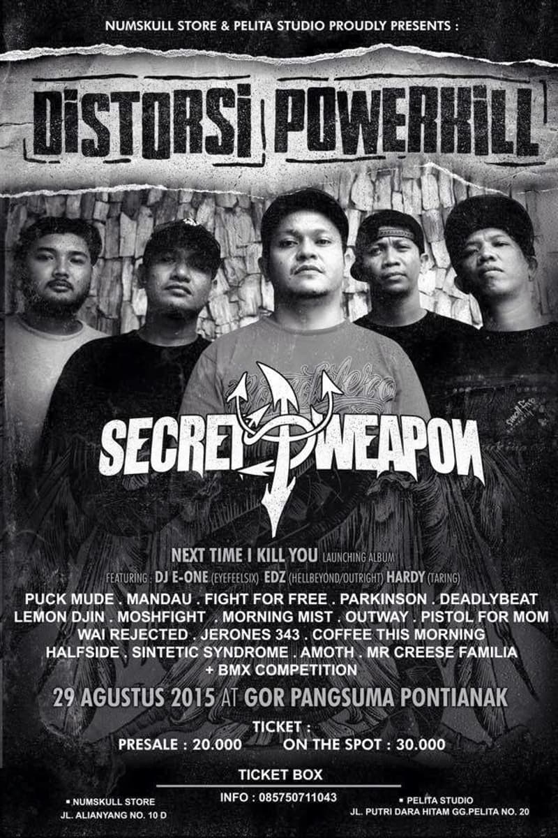 Deadlybeat, Morning Mist, Secret Weapon, Sintetic Syndrome, EDZ (Hellbeyond/Outright) - Pontianak - Aug 29, 2015