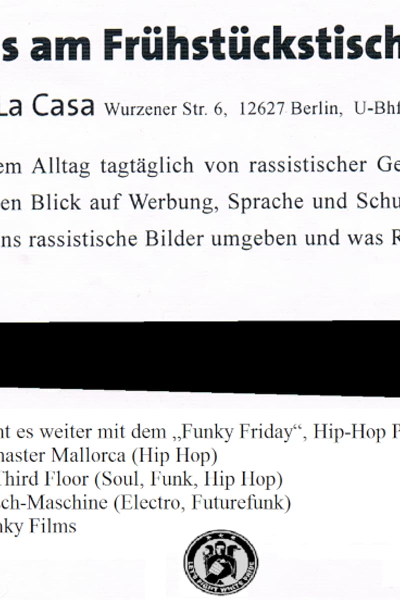 Mixmaster Mallorca, Mensch-Maschine, "Rassismus am Frühstückstisch?!, The Third Floor, https://suburbanhell.org www.falken-berlin.de - at La Casa - Berlin - May 24, 2013