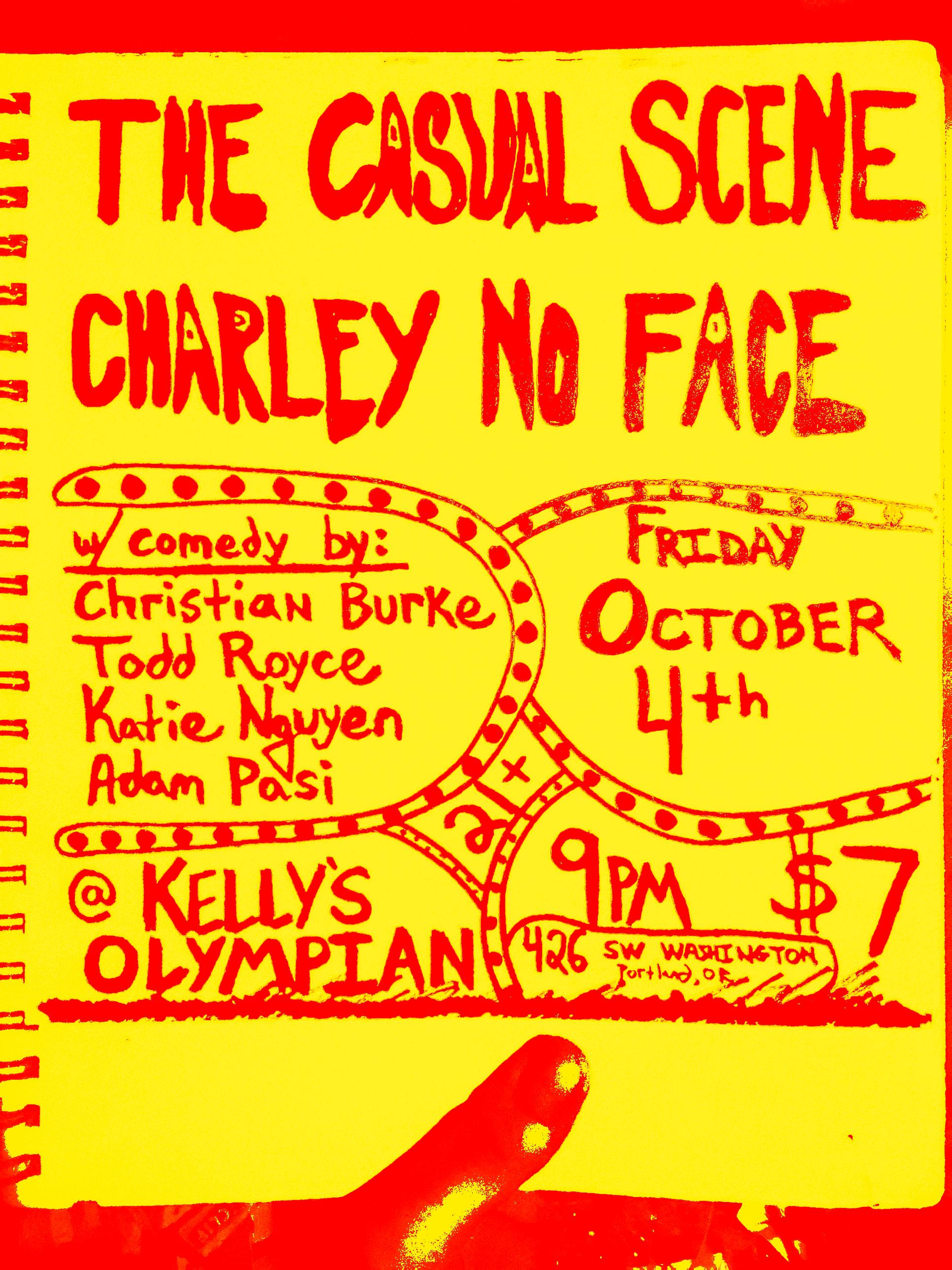 Charley No Face, Charley No Face, The Casual Scene - at Kelly's Olympian - Portland, OR - Oct 4, 2024