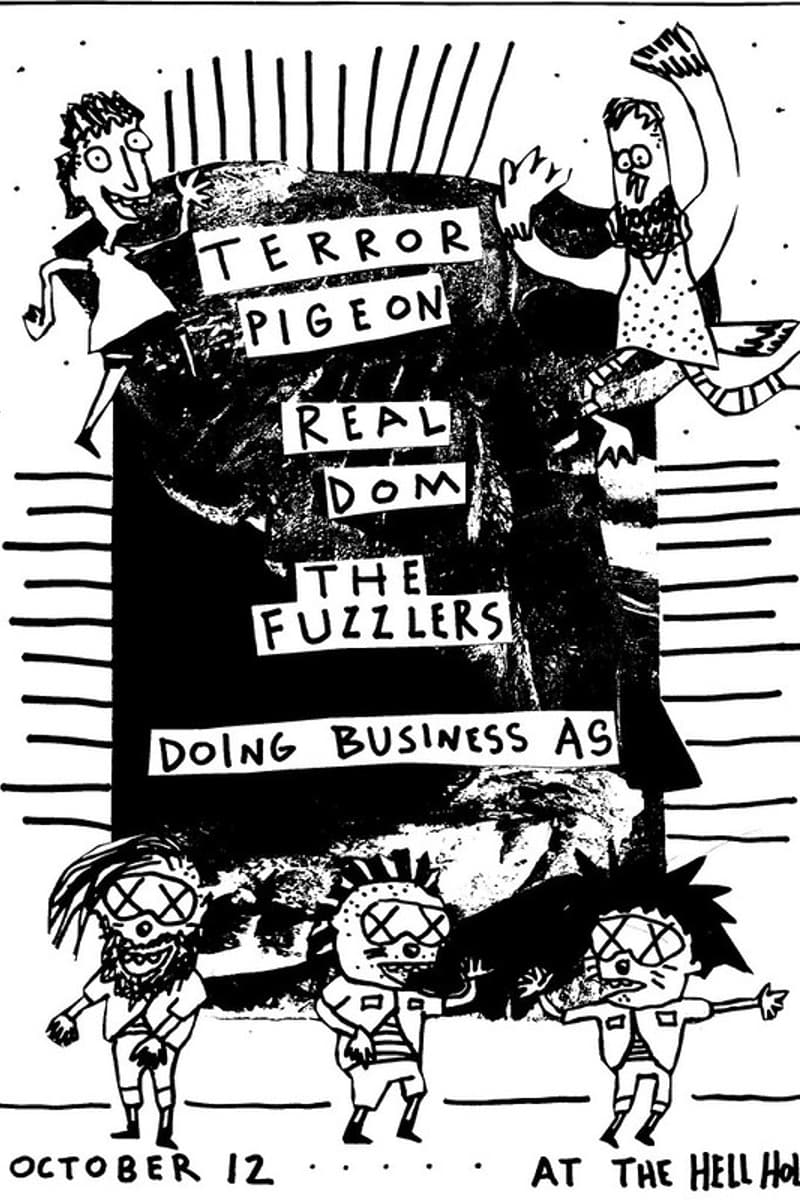 Real Dom, Terror Pigeon, Doing Business As, The Fuzzlers - at The Hell Hole