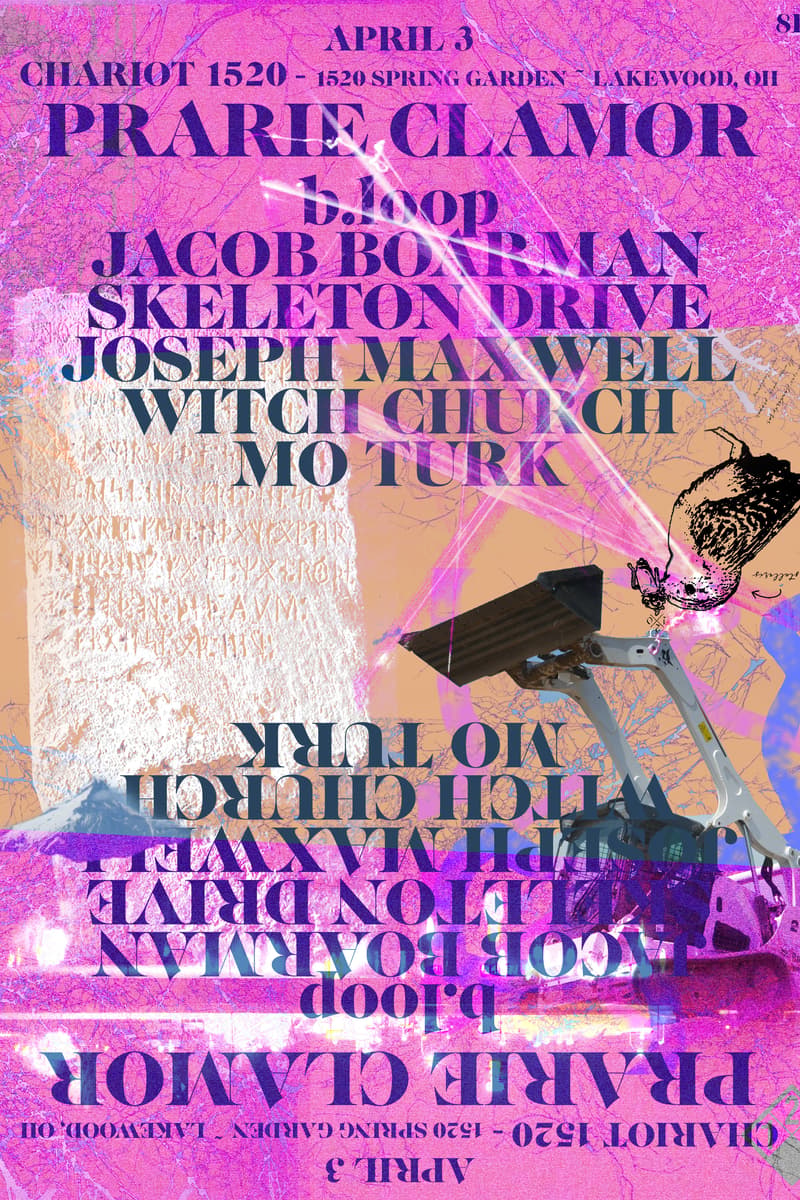 b.loop, Prarie Clamor, Witch Church, Joseph Maxwell, Skeleton Drive - at Chariot 1520 - Lakewood, OH - Apr 3, 2025