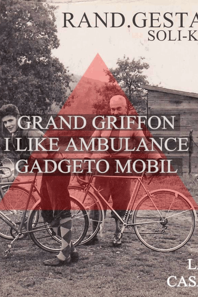 Grand Griffon, Rand.Gestalten Soli-Konzert, Gadgeto Mobil, I Like Ambulance - at La Casa - Berlin - Jul 5, 2013