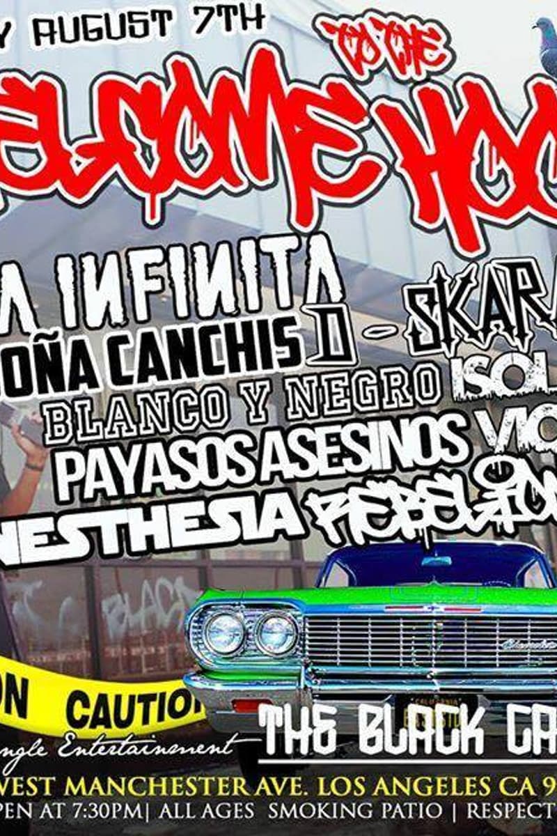 La Infinita, Payasos Asesinos, Blanco Y Negro, Doña Canchis II, Rebelion 68 - at The Black Castle - Los Angeles, CA