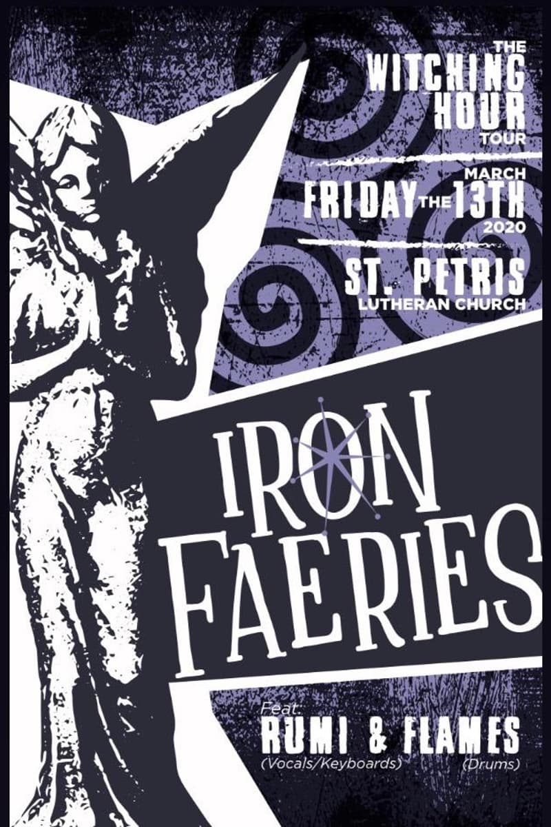 Rumi & Flames, Iron Faeries - at St. Petris Lutheran Church - Mar 13, 2020