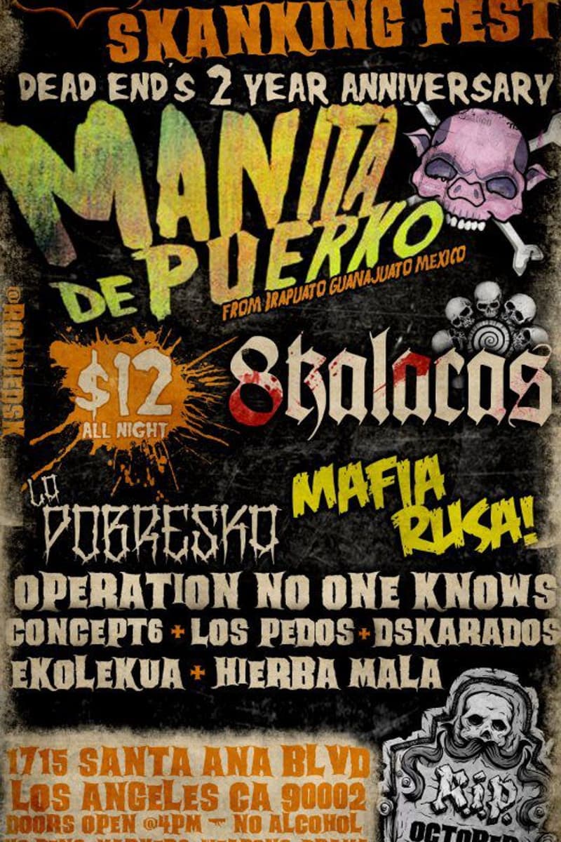 Manita de Puerko, Concept6, Lo Pobresko, Mafia Rusa, 8Kalacas - Los Angeles, CA - Oct 29, 2011