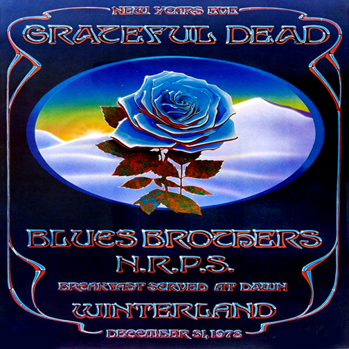 Grateful Dead, Blues Brothers, Grateful Dead, N.R.P.S. - at Winterland - San Francisco, CA - Dec 31, 1978