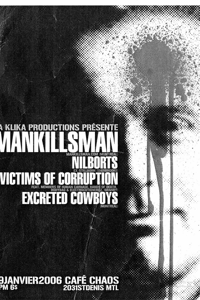 Mankillsman, Victims of Corruption, Excreted Cowboys, Nilborts - at Café Chaos - Montreal, QC - Jan 19, 2006