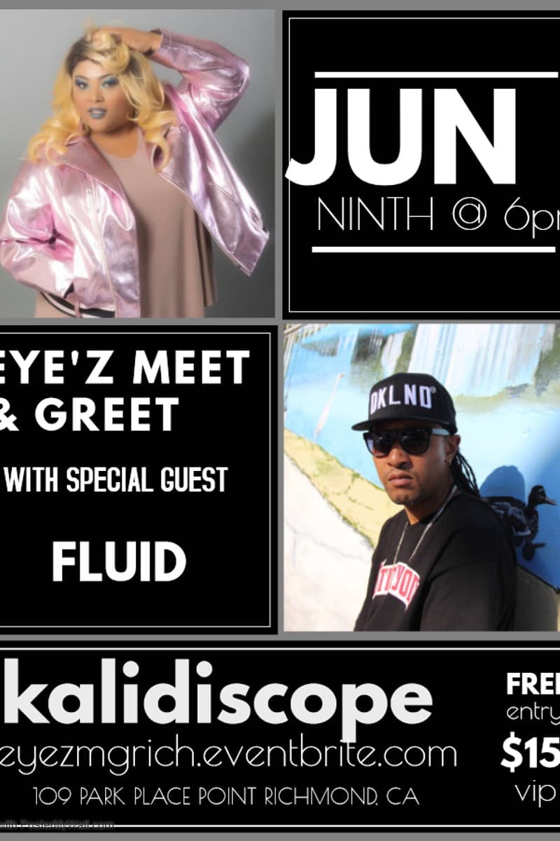 Fluid, Eye'z - at Kalidiscope - Point Richmond, CA