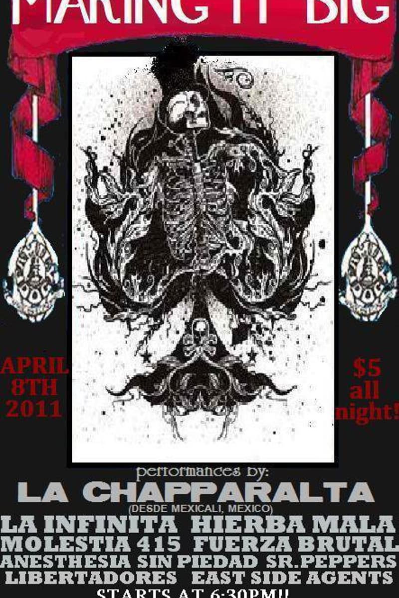 La Infinita, La Chapparalta, Libertadores, Molestia 415, East Side Agents - Los Angeles, CA - Apr 8, 2011