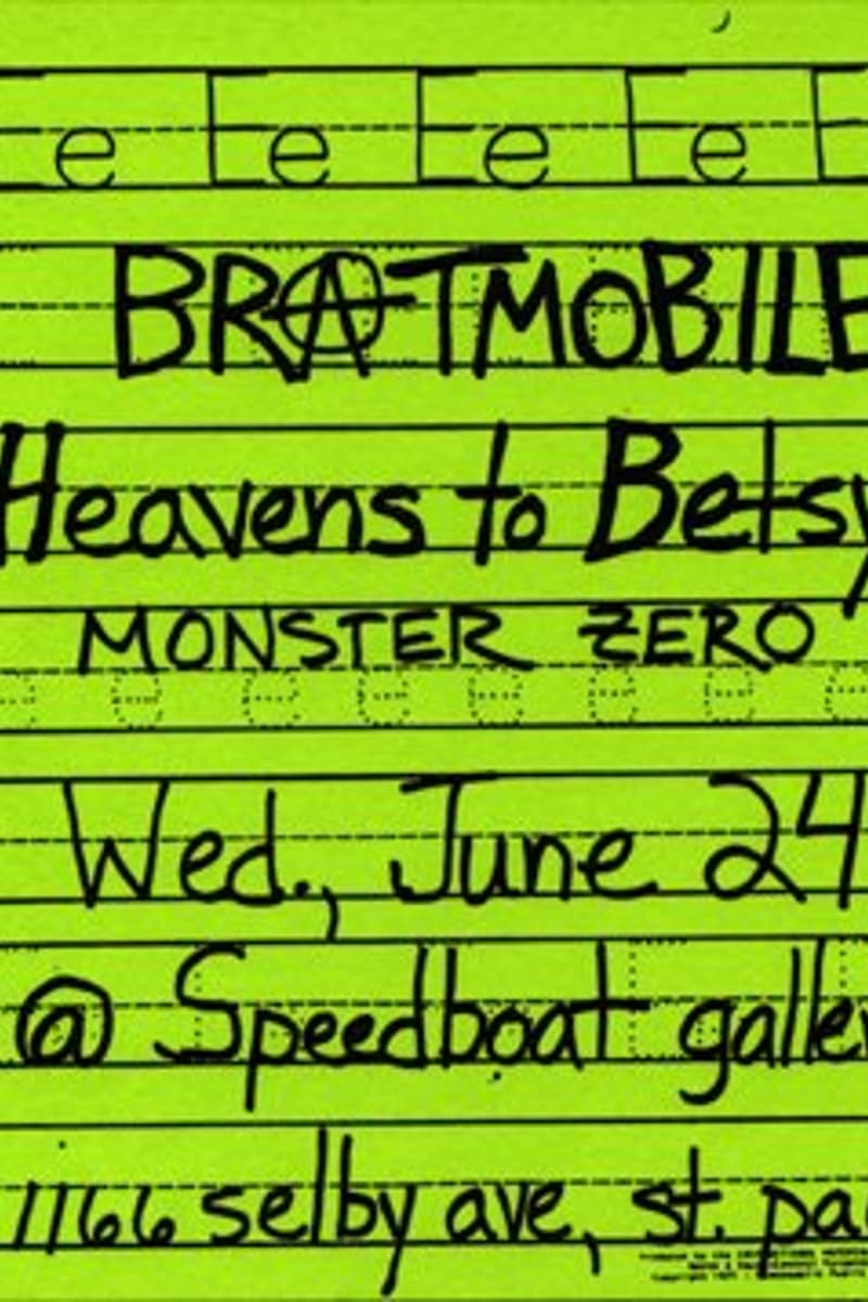 Bratmobile, Heavens to Betsy, Monster Zero - at Speedboat Gallery - St. Paul, MN