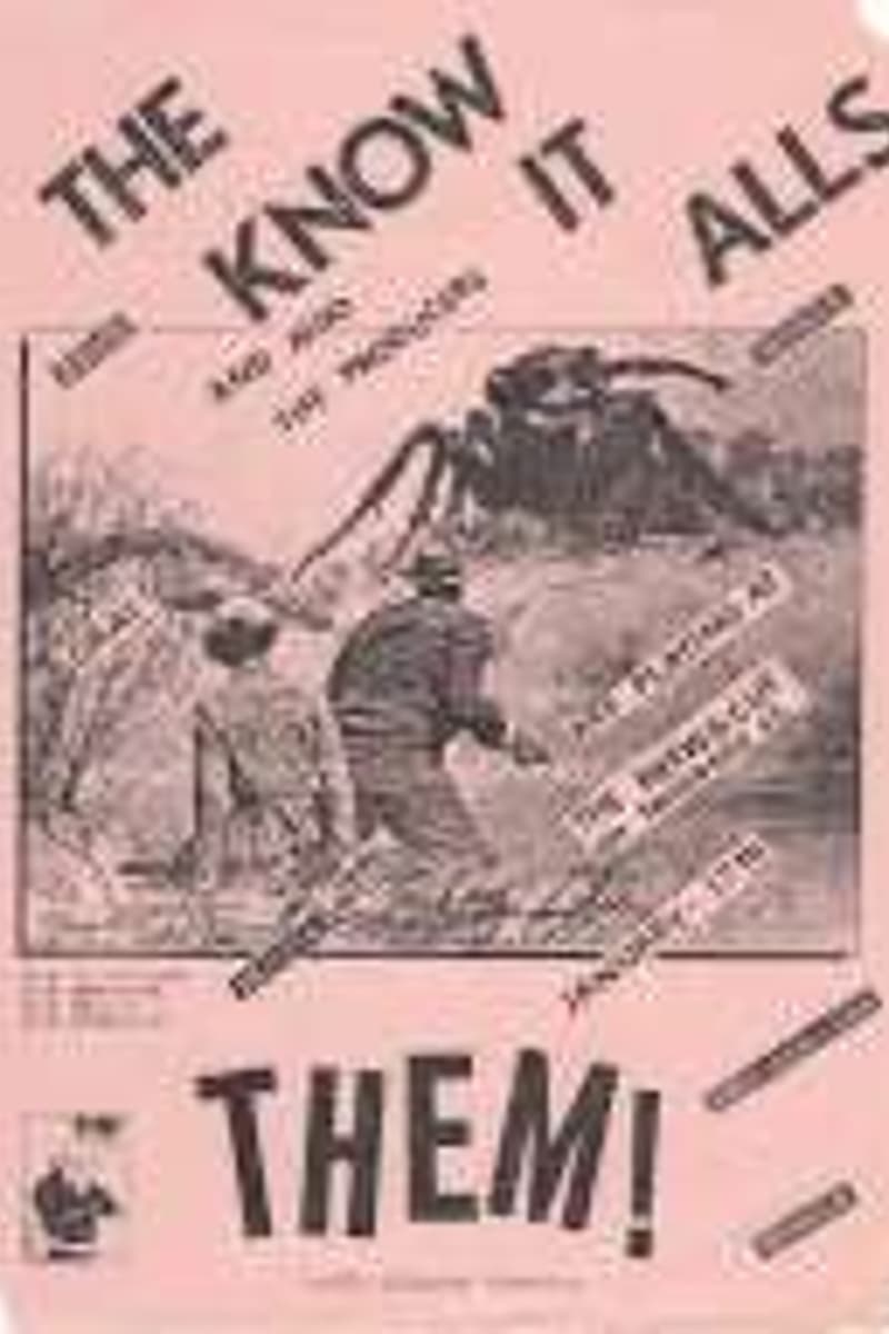 The Producers, Them!, The Know It Alls