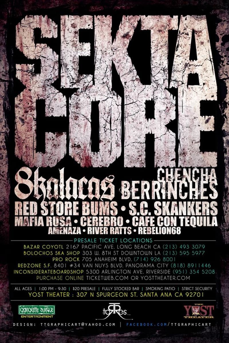 Amenaza, Rebelion68, Chencha Berrinches, S.C. Skankers, Sekta Core - at Yost Theater - Santa Ana, CA