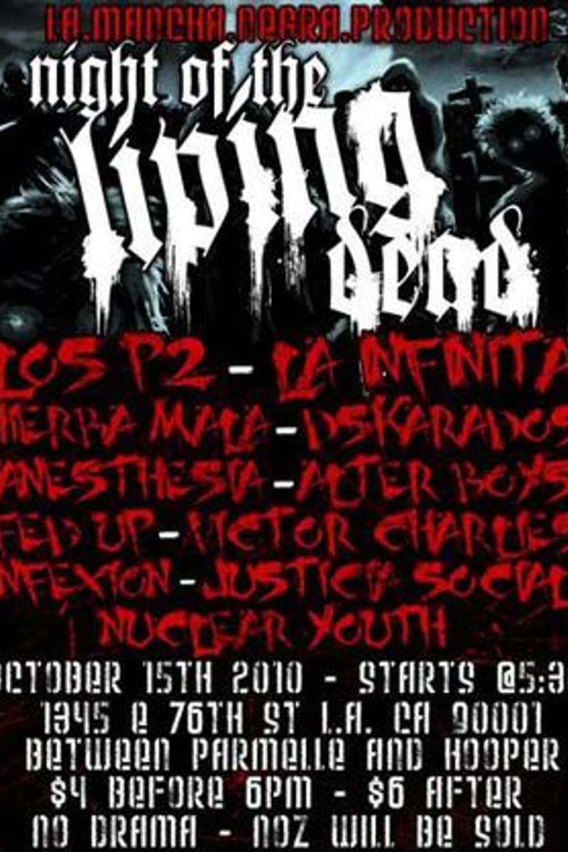 Deskarados, La Infinita, Justice Social, Nuclear Youth, Los P2 - Los Angeles, CA - Oct 15, 2010