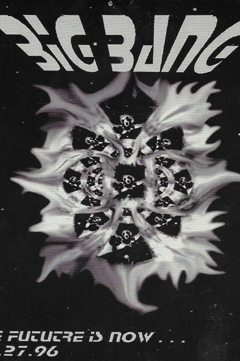 Big Bang - Apr 27, 1996