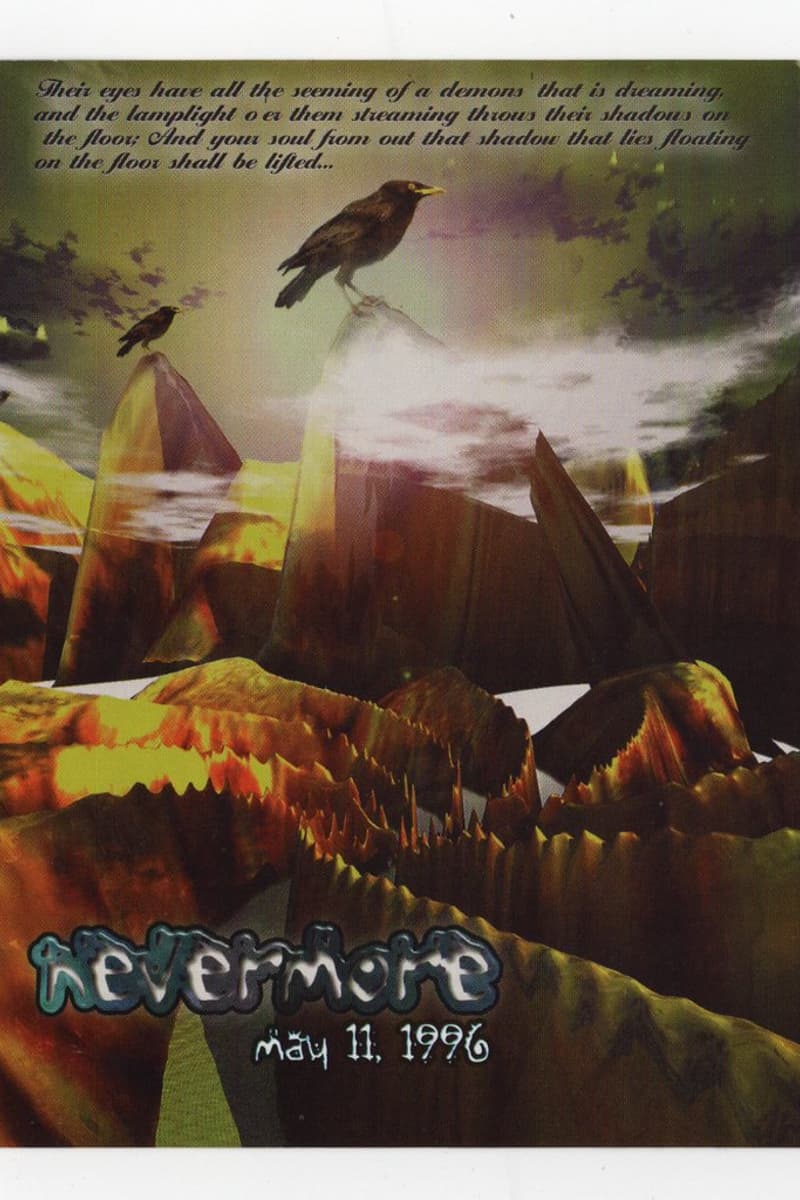 Nevermore - May 11, 1996