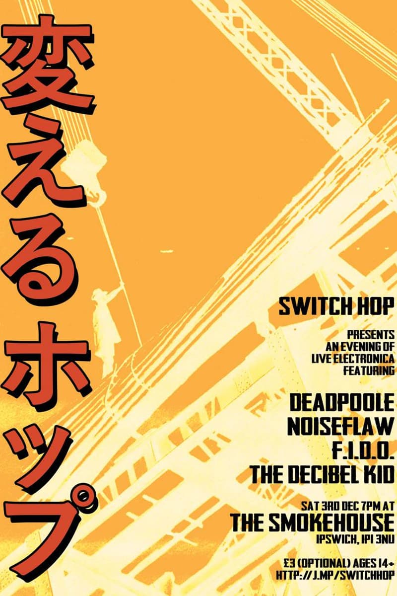 F.I.D.O., Noiseflaw, The Decibel Kid, Deadpoole - at The Smokehouse - Ipswich - Dec 3, 2011