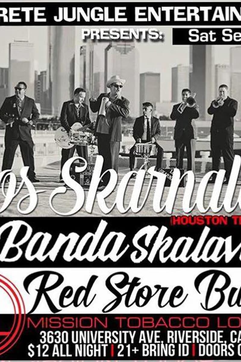 Red Store Bums, La Banda Skalavera, Los Skarnales - at Mission Tobacco Lounge - Riverside, CA - Sep 5, 2015