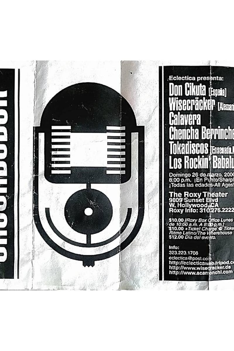 Chencha Berrinches, Los Rockin' Babalus, Calavera, Tokadiscos, Don Cikuta - at The Roxy Theater - West Hollywood, CA - Mar 26, 2000