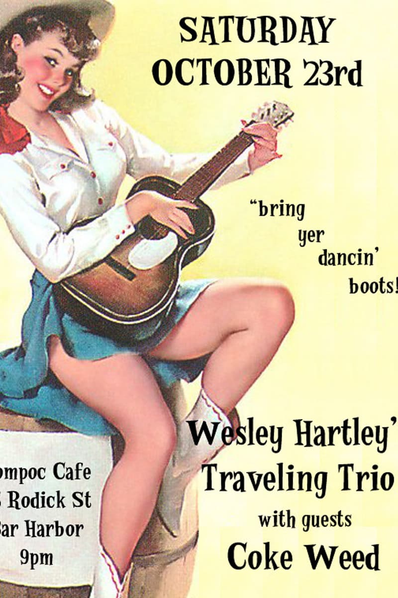 Coke Weed, Wesley Hartley's Traveling Trio - at Lompoc Cafe - Bar Harbor