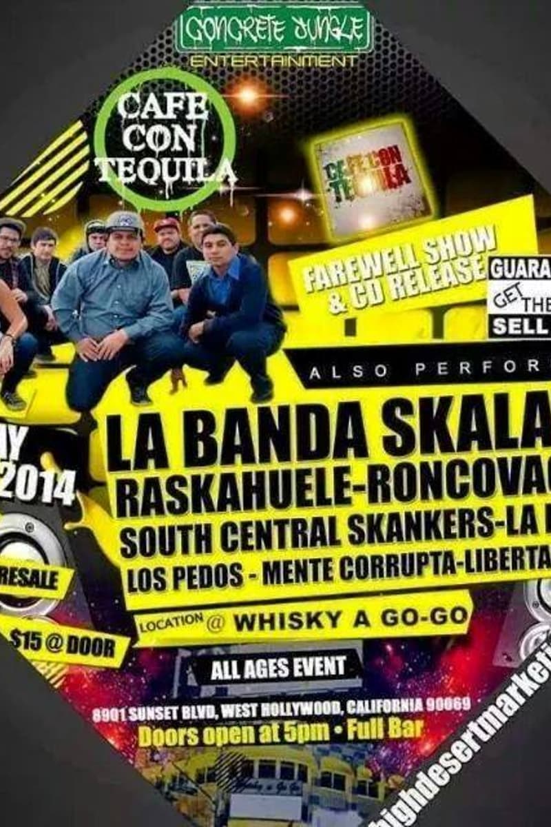 La Infinita, Roncovacoco, Libertadores, Mente Corrupta, Los Pedos - at Whisky A Go-Go - West Hollywood, CA - May 25, 2014