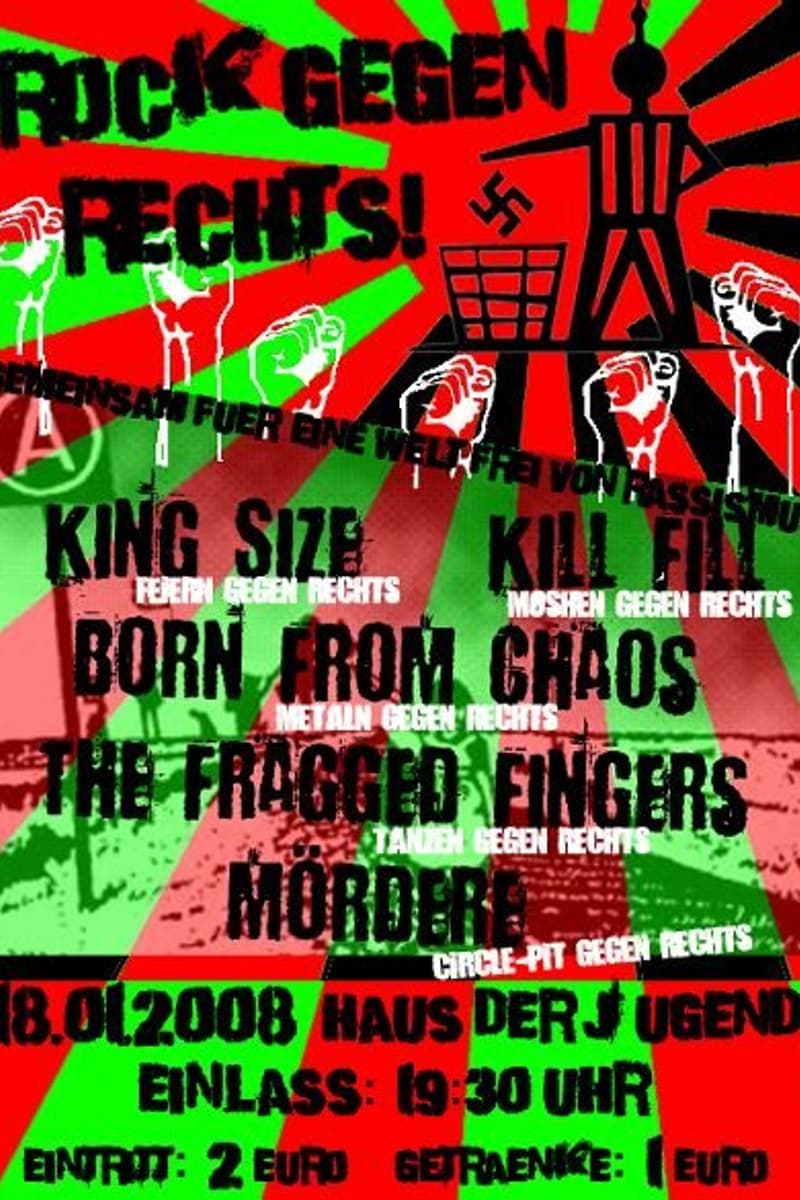 King Size, Kill Fill, Mördere, The Fragged Fingers, Born From Chaos - at Haus der Jugend - Jan 18, 2008