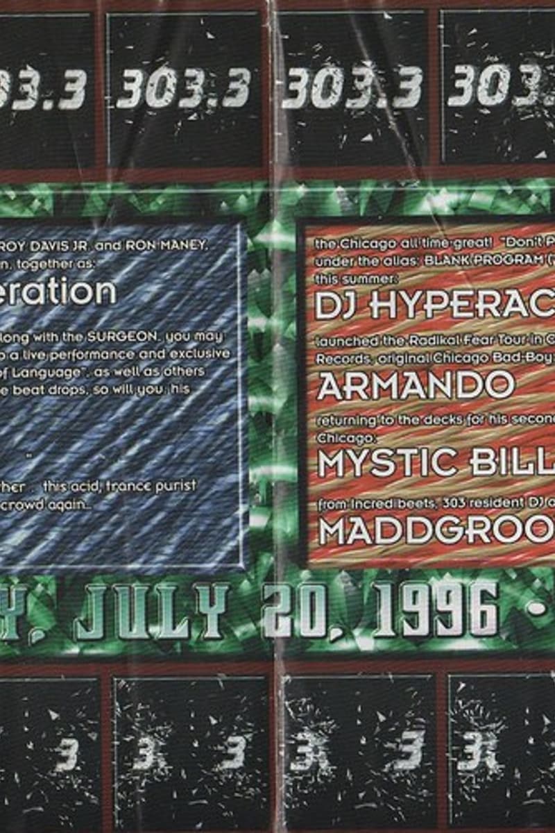 Roy Davis Jr., DJ Hyperactive, Regis, Phuture - The Next Generation, Huggie - at 303.3 - Chicago, IL - Jul 20, 1996