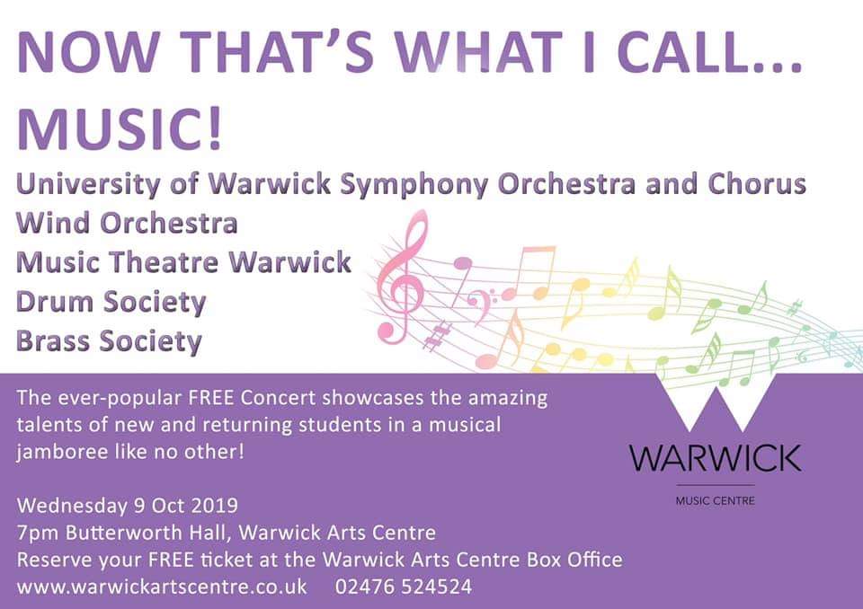 Drum Society, Music Theatre Warwick, University of Warwick Symphony Orchestra and Chorus, Wind Orchestra, Brass Society - at Butterworth Hall, Warwick Arts Centre - Coventry - Oct 9, 2019