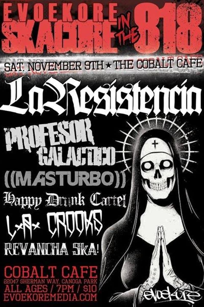 ((Masturbo)), La Resistencia, Profesor Galactico, L.A. Crooks, Revancha Ska! - at Cobalt Cafe - Canoga Park, CA - Nov 9, 2013