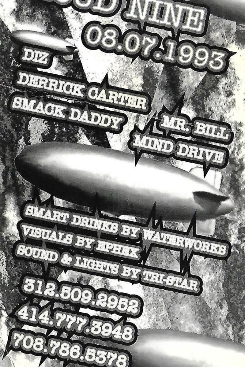 Diz, Mr. Bill, Smack Daddy, Mind Drive, Derrick Carter - at Cloud Nine - Chicago, IL - Aug 7, 1993
