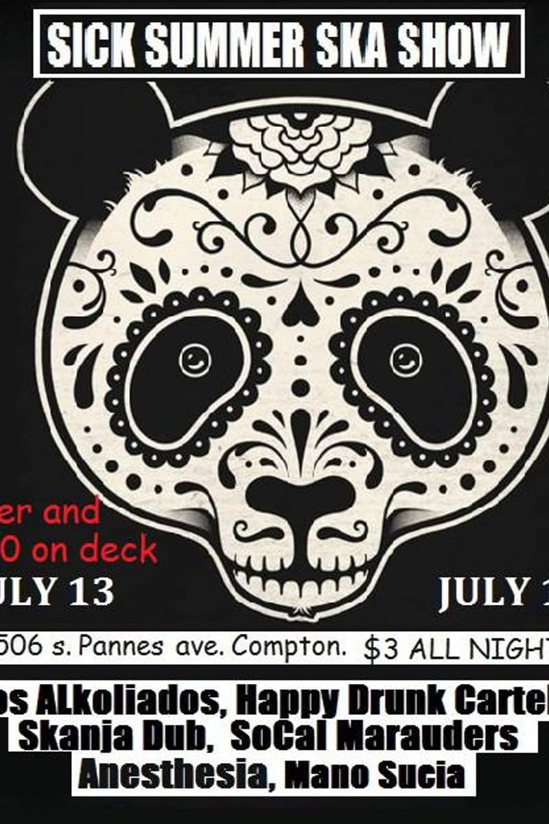 Skanja Dub, Mano Sucia, Los Alkoliados, Anesthesia, SoCal Marauders - Compton, CA
