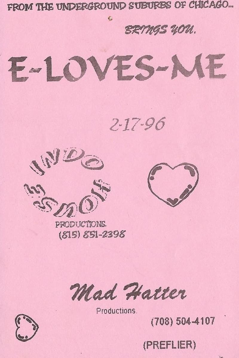 E-Loves-Me - Chicago, IL - Feb 17, 1996