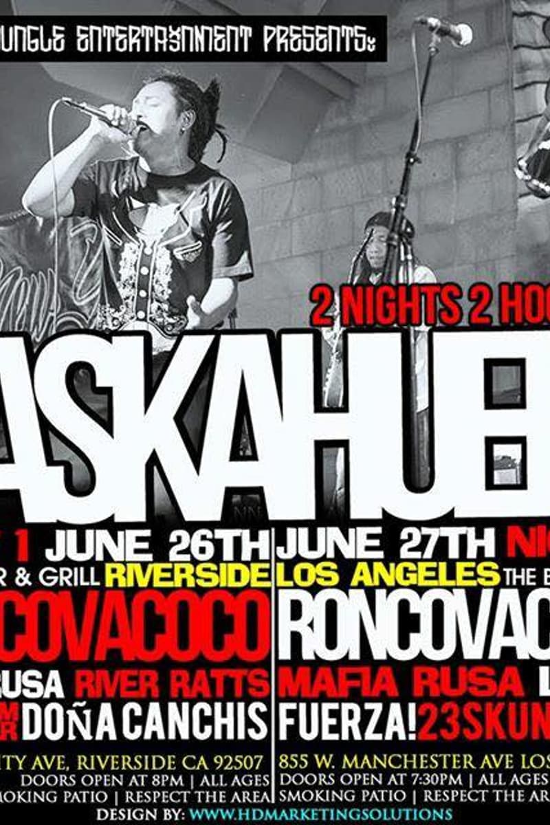 Roncovacoco, 23 Skunks, Mafia Rusa, Los P2, Raskahuele - at The Vibe Bar & Grill (Night 1) / The Black Castle (Night 2) - Riverside / Los Angeles, CA - Jun 26, 2013