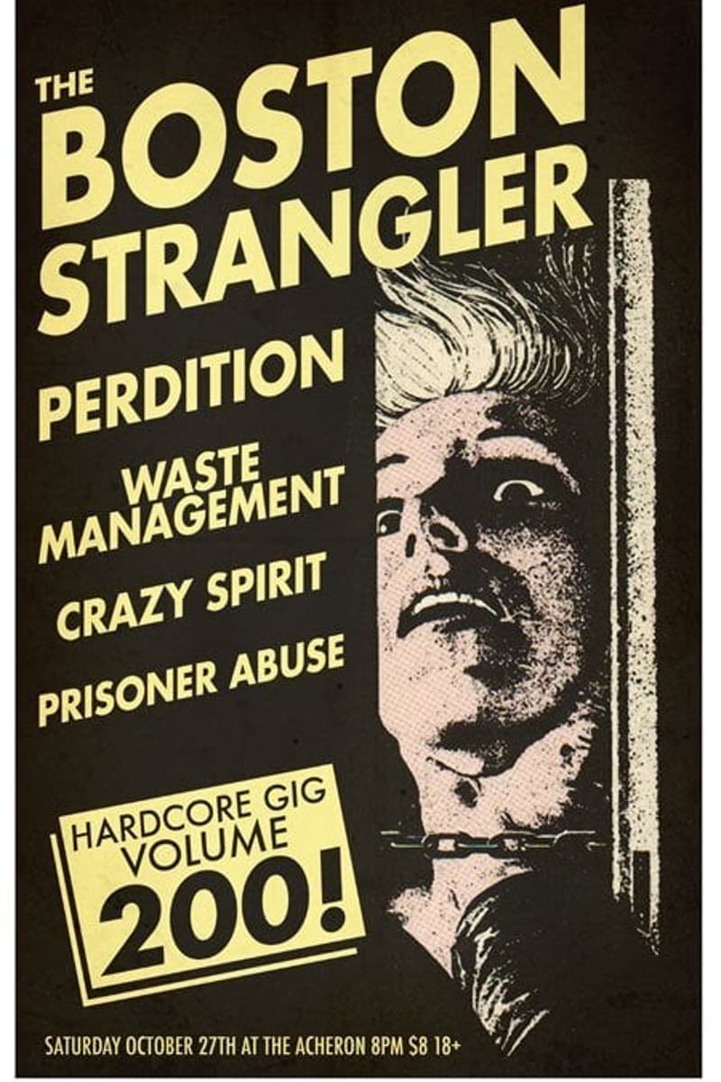The Boston Strangler, Prisoner Abuse, Perdition, Crazy Spirit, Waste Management - at The Acheron - Oct 27, 2012