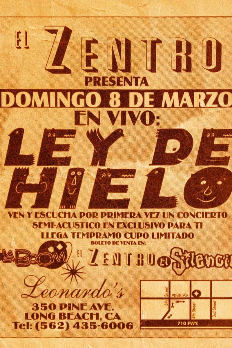 Ley de Hielo - at Leonardo's / El Zentro - Long Beach, CA