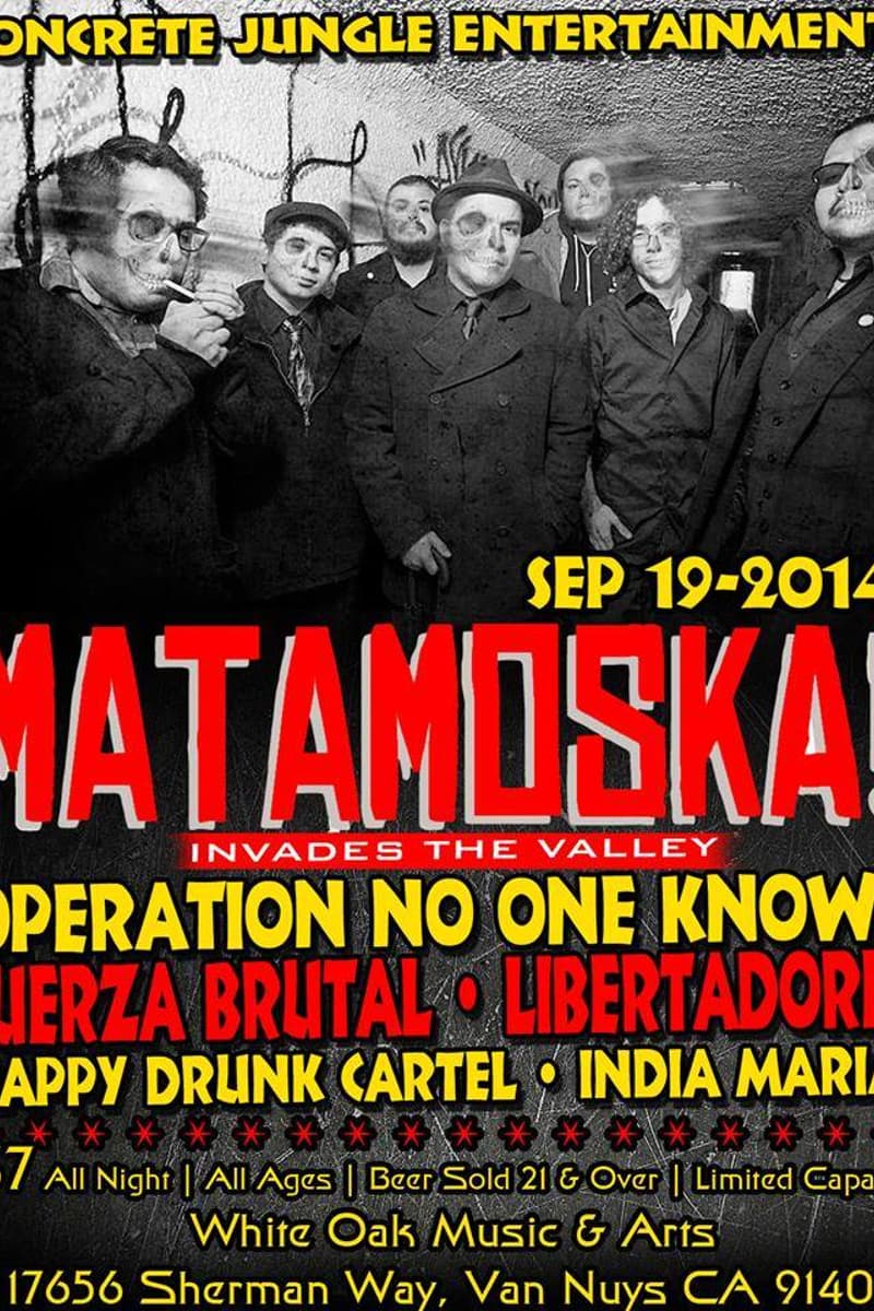 Libertadores, India Maria, Matamoska!, Operation No One Knows, Fuerza Brutal - at White Oak Music & Arts - Van Nuys, CA - Sep 19, 2014