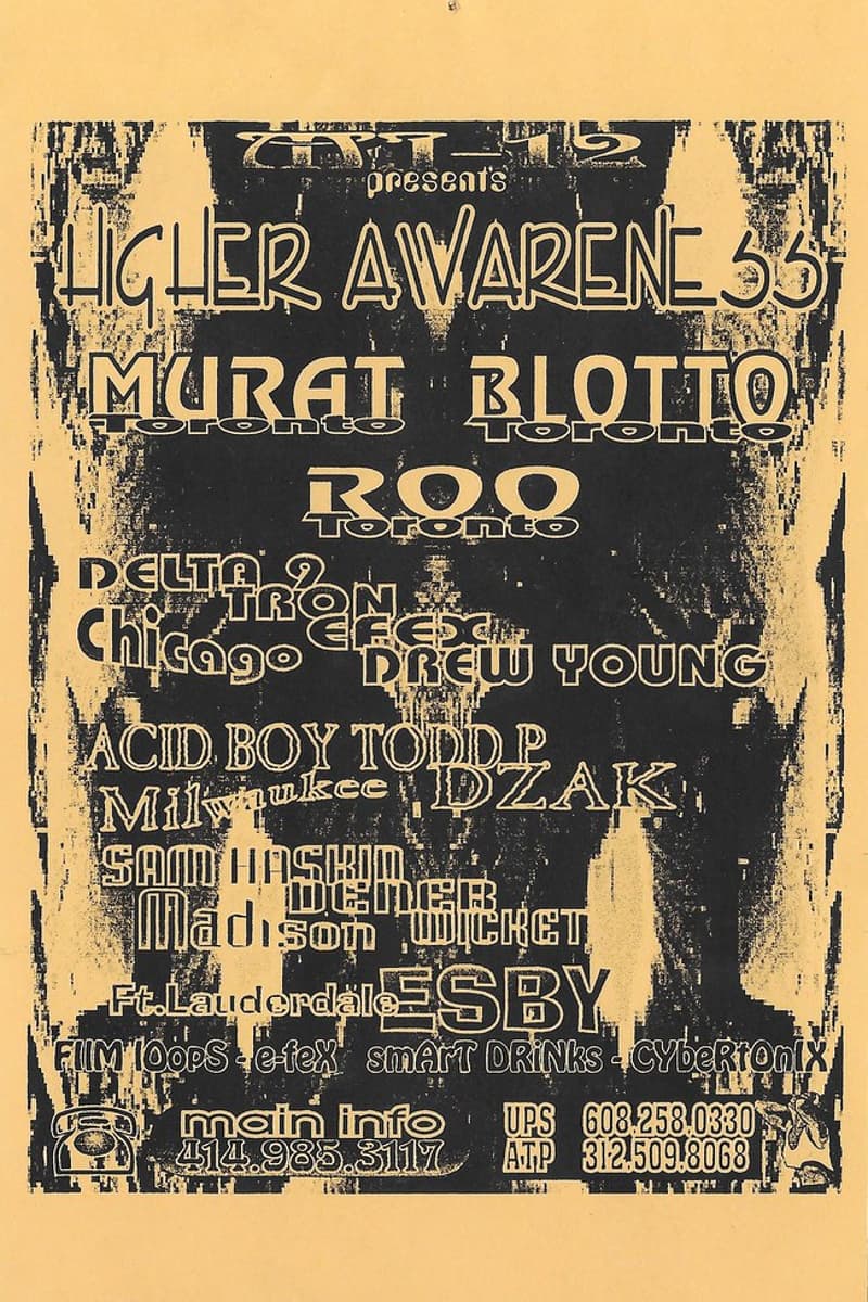 Blotto, Delta 2, Acid Boy Todd P, Roo, Tron