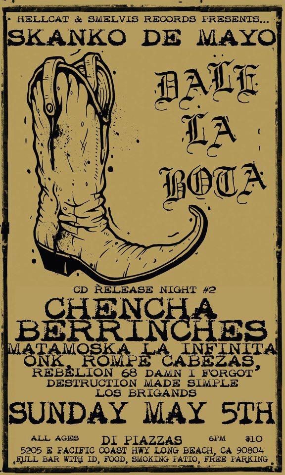 Chencha Berrinches, Los Brigands, Damn I Forgot, Matamoska La Infinita, Rebelion 68 - at Di Piazzas - Long Beach, CA - May 5, 2013