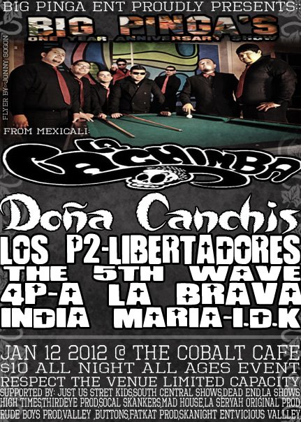 4P-A La Brava, La Cachimba, Los P2-Libertadores, India Maria-I.D.K, Doña Canchis - at The Cobalt Cafe - Canoga Park, CA - Jan 12, 2012