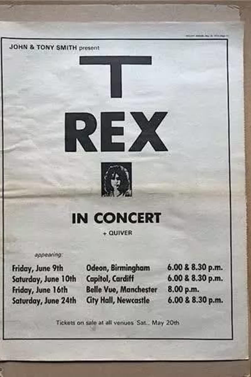 Quiver, T. Rex - at Multiple venues: Odeon Birmingham, Capitol Cardiff, Belle Vue Manchester, City Hall Newcastle - Multiple cities: Birmingham, Cardiff, Manchester, Newcastle