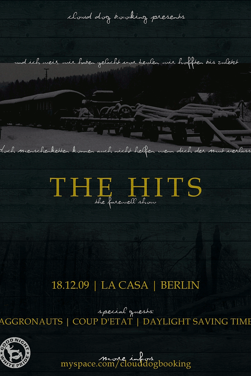 The Hits, Daylight Saving Time, Coup D'Etat, Aggronauts - at La Casa - Berlin - Dec 18, 2009