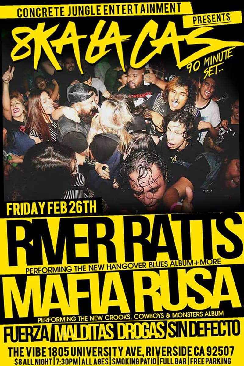 Malditas Drogas, Mafia Rusa, River Rats, Sin Defecto, Fuerza - at The Vibe - Riverside, CA - Feb 26, 2016