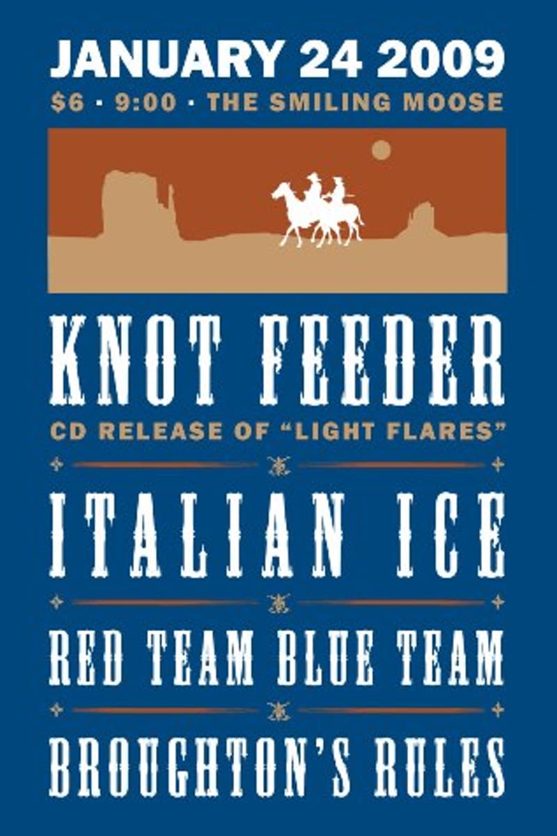 Knot Feeder, Italian Ice, Red Team Blue Team, Broughton's Rules - at The Smiling Moose - Pittsburgh, PA - Jan 24, 2009
