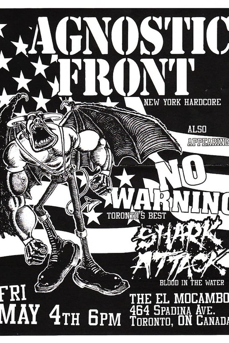 Shark Attack, Agnostic Front, No Warning - at The El Mocambo - Toronto, ON