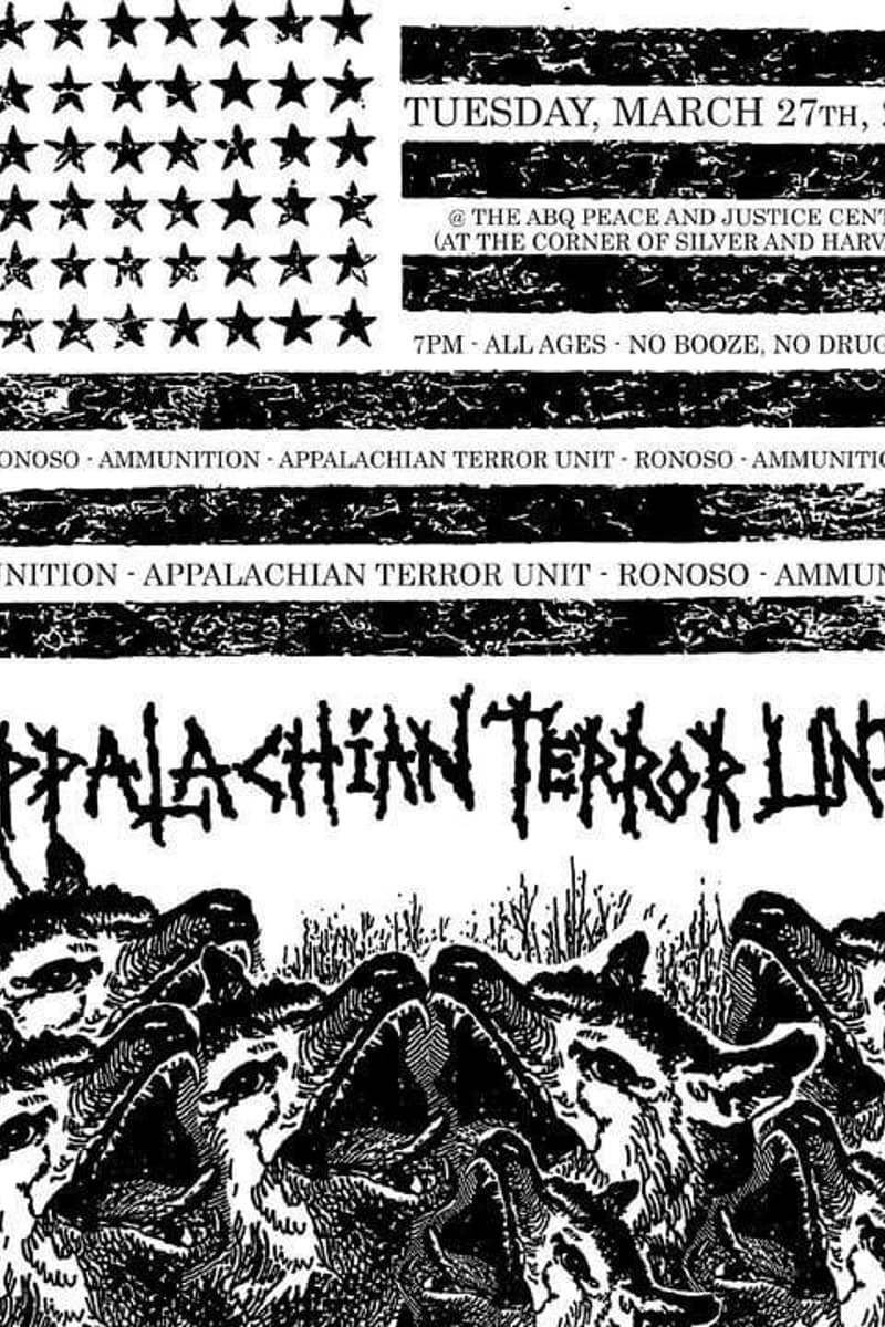 Ronoso, Appalachian Terror Unit, Ammunition - at ABQ Peace and Justice Center - Albuquerque, NM - Mar 27, 2007