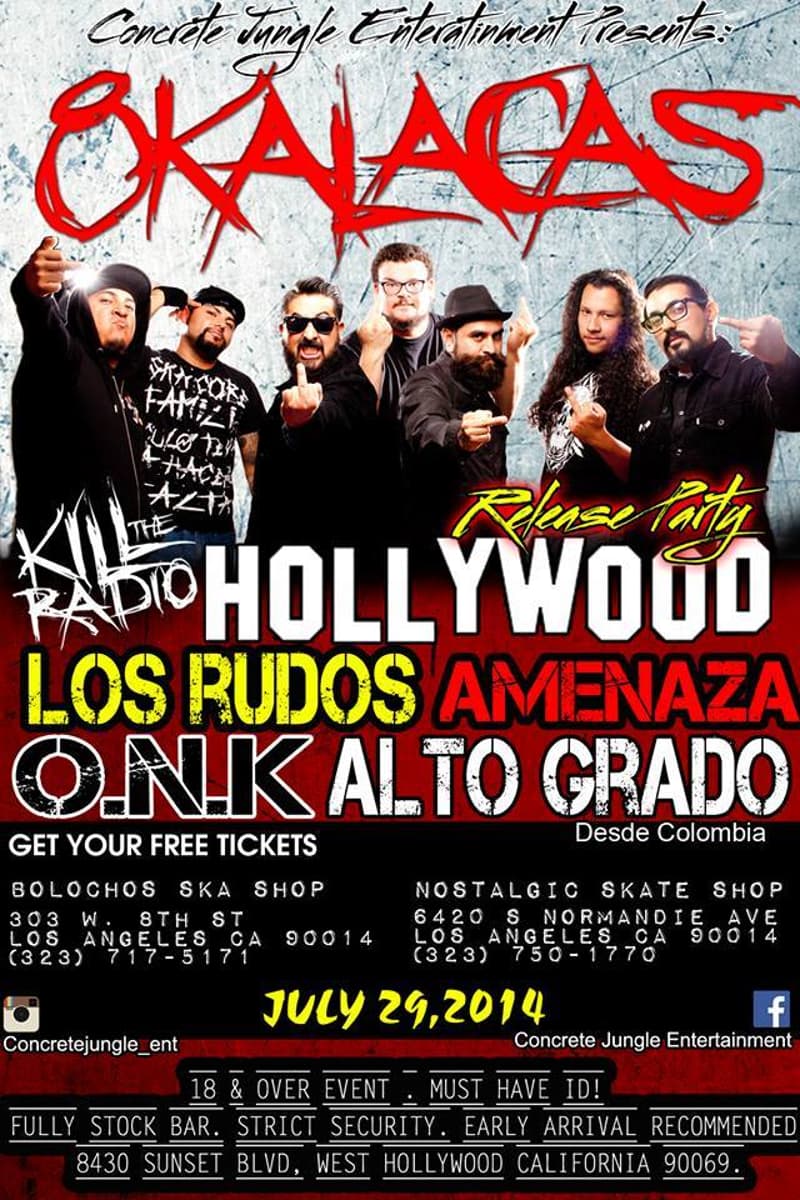 Amenaza, Hollywood, Alto Grado, Kill the Radio, Los Rudos - West Hollywood, CA - Jul 29, 2014