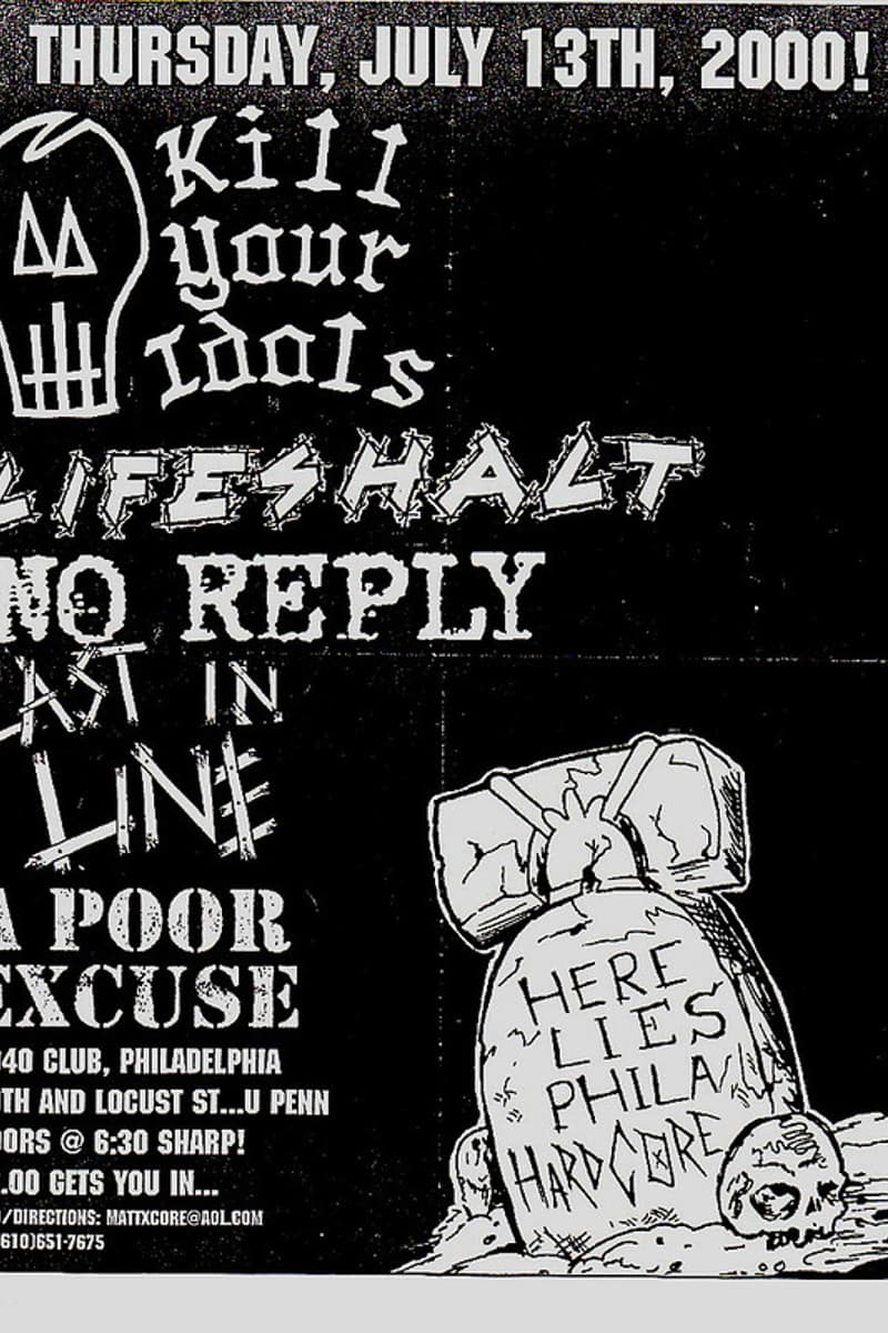 Kill Your Idols, A Poor Excuse, Last In Line, No Reply, Lifeshalt - at 4040 Club - Philadelphia, PA - Jul 13, 2000