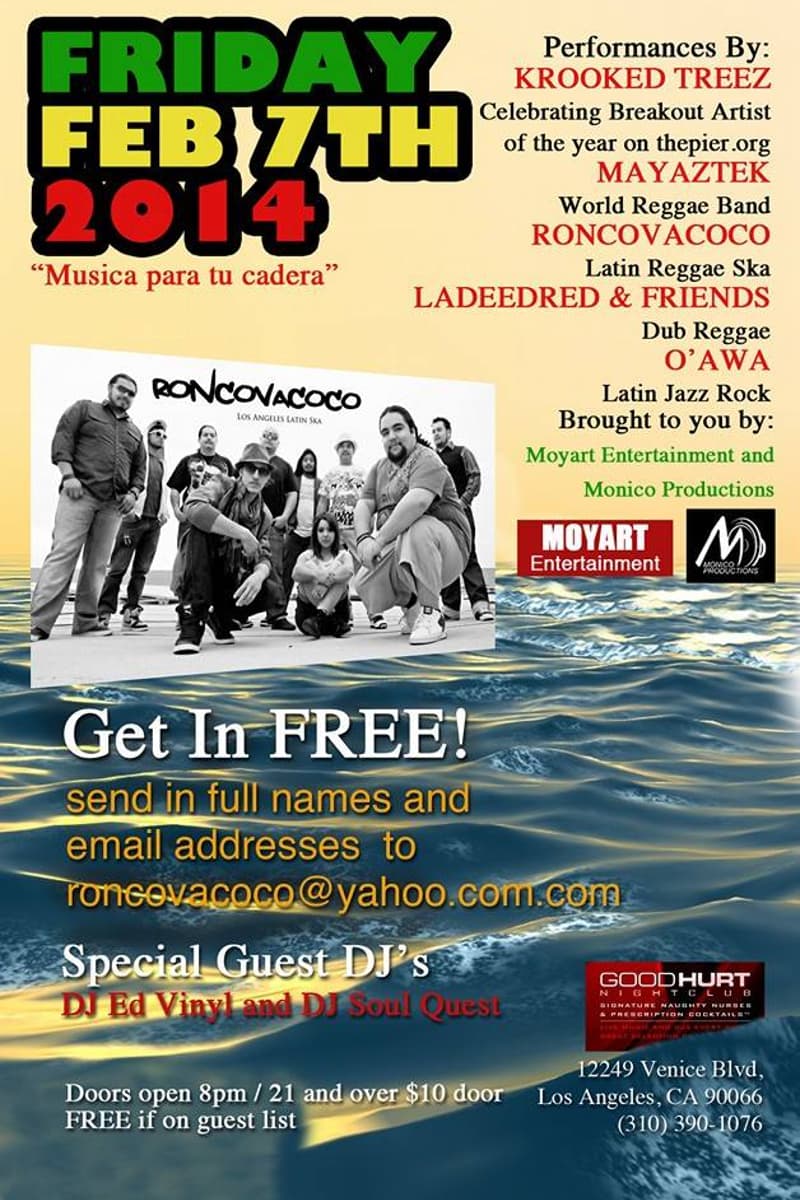 O'Awa, DJ Soul Quest, Roncovacoco, Krooked Treez, Ladeedred & Friends - at Good Hurt Nightclub - Los Angeles, CA - Feb 7, 2014